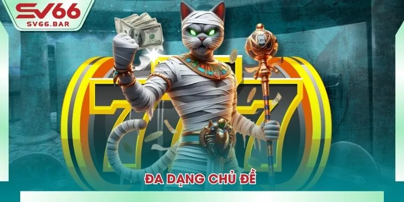 Đa dạng chủ đề